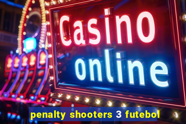 penalty shooters 3 futebol